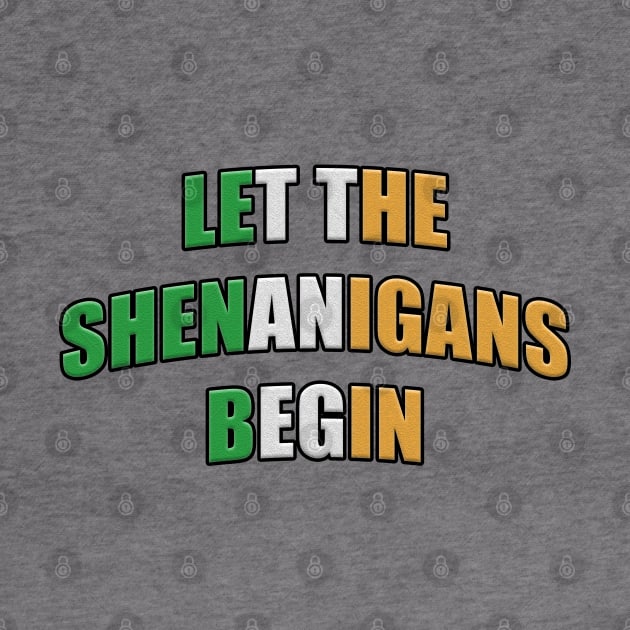 Let the Shenanigans Begin Shenanigan Enthusiast by RoserinArt